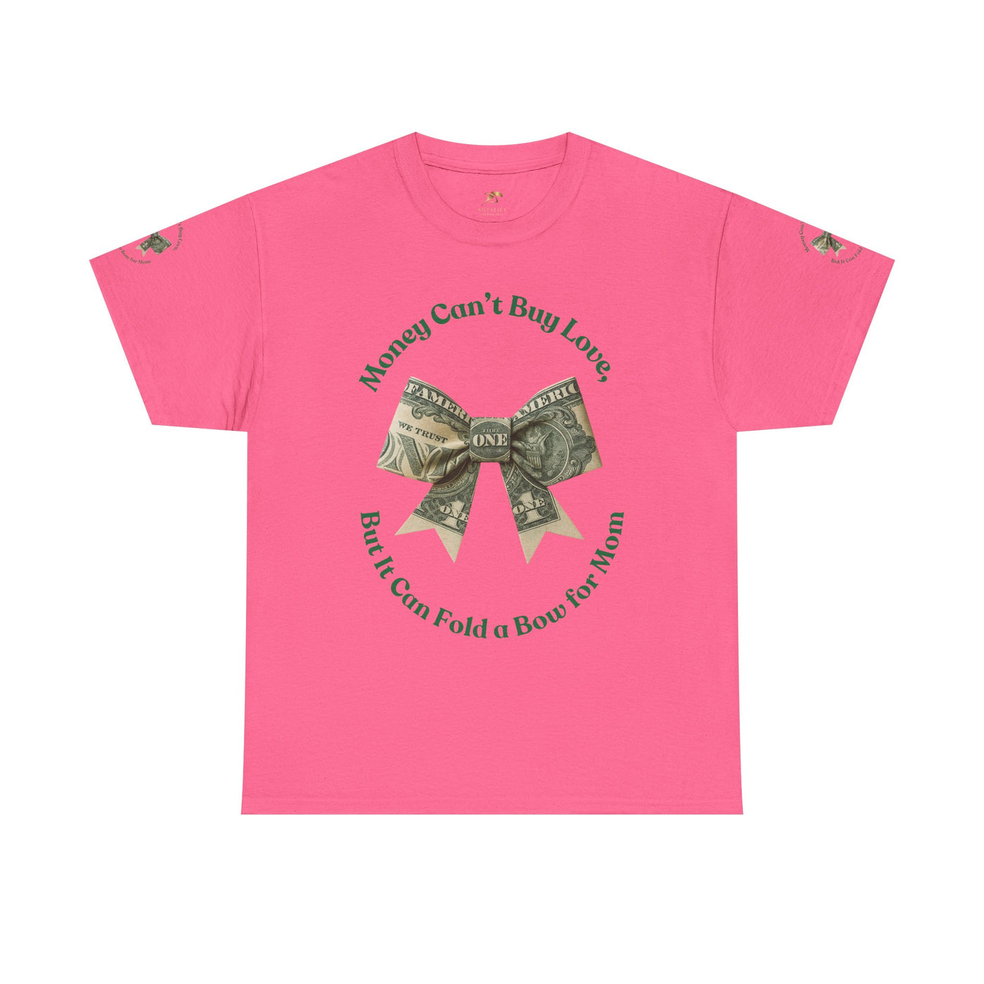 Mother's Day Money Bow Unisex Tee, Love for Mom, Gift for Her, Mother's Day Shirt, Funny Mom Tee, Mom makes Money, Mom but it all for me - NOTALIFY