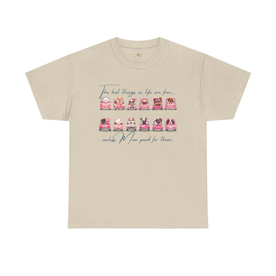 Cute Dogs Mother's Day T-Shirt, Best Things In Life Are Free, Unisex Tee, Gift For Mom, Heavy Cotton Shirt, Mother's Day Gift - NOTALIFY