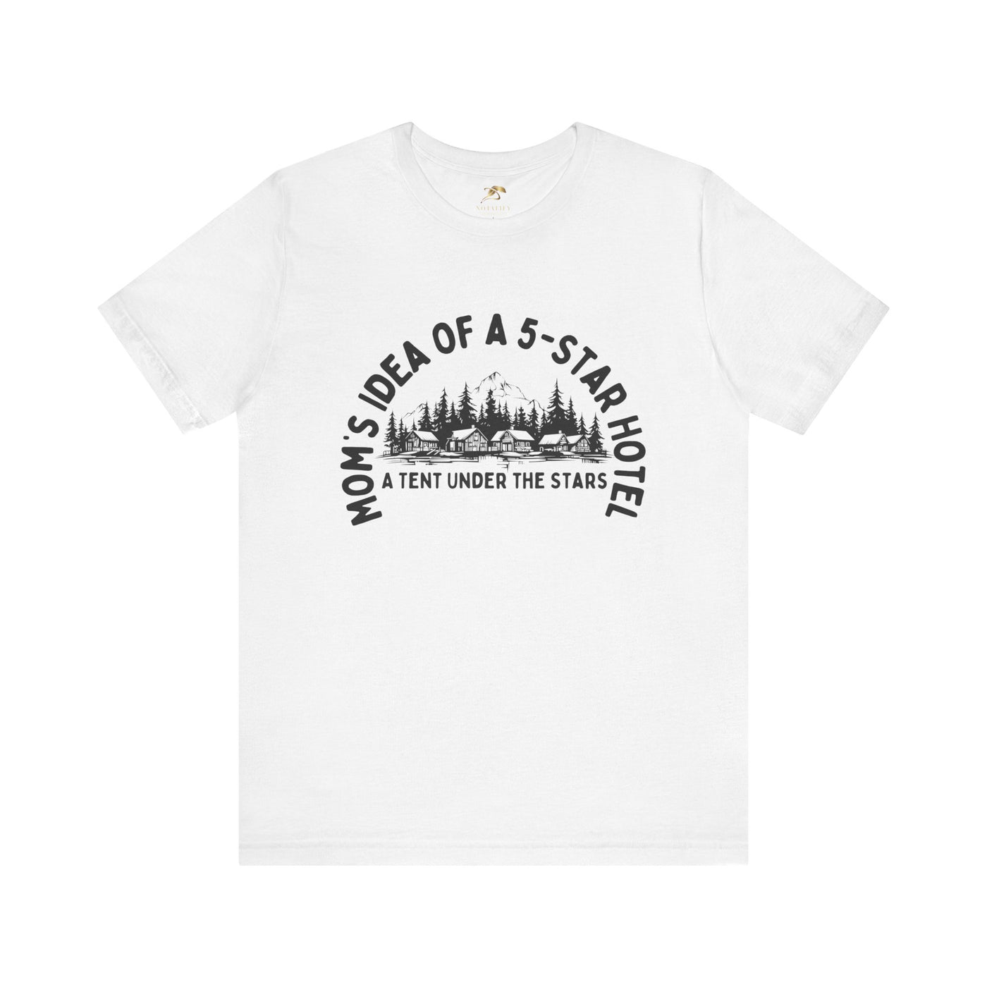 Nature Lover Unisex Tee, Mom's 5-Star Hotel Camping Shirt, Adventure Apparel, Family Camping Gear, Fun Outdoor Gift, Comfortable Shirts, MOM - NOTALIFY