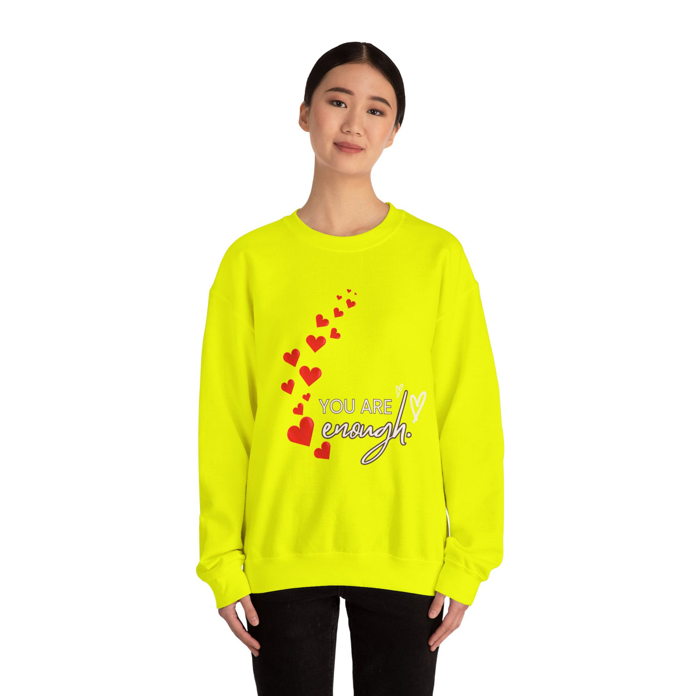 You are Enough- Hearts- Love- Unisex Sweatshirt-Gift for Him-Her-Ultim