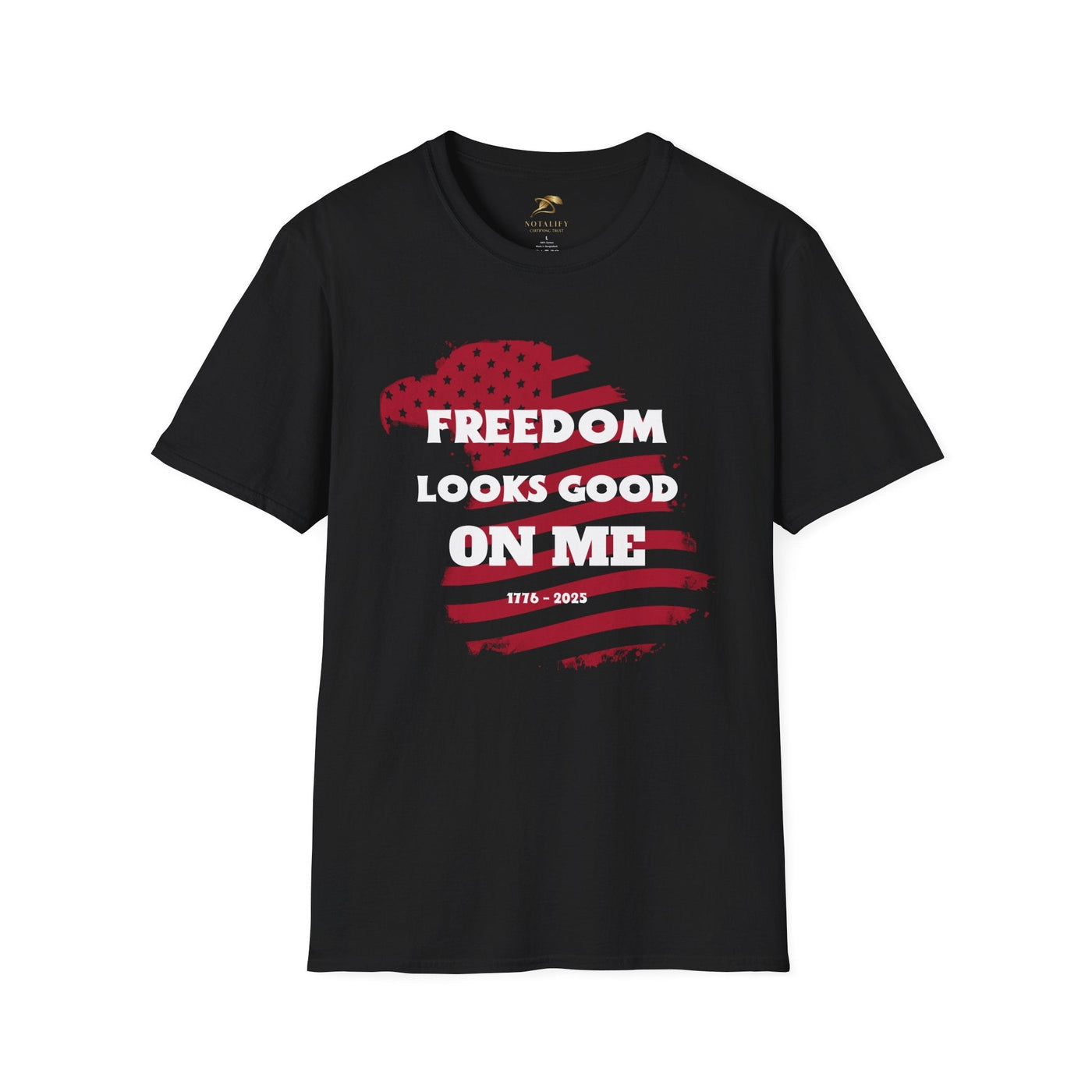 Unisex patriotic party tee, "Freedom Looks Good On Me" design, perfect for Independence Day celebrations.