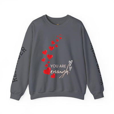 You are Enough Hearts Love Sweatshirt - Unisex Heavy Blend Crewneck, Gift for Him Her, Ultimate Comfort, Every Season, Unisex Sweatshirt - NOTALIFY