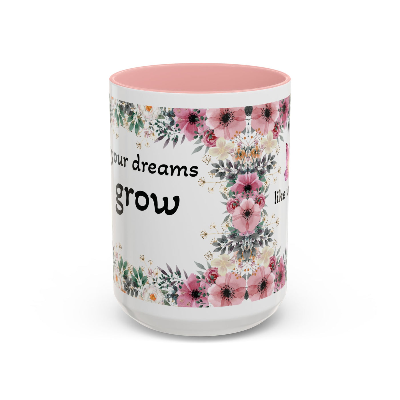 Mug, Inspirational Quote, Gift for Garden LOVERS, Wildflower Lover, Gardening Mug, Motivational Coffee Cup - NOTALIFY