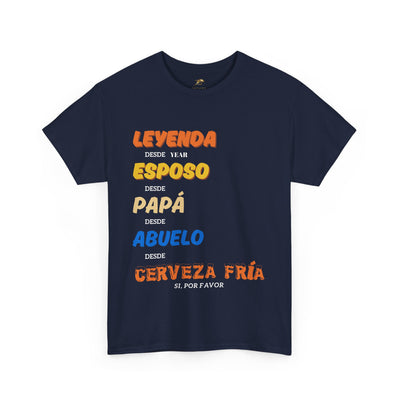 Funny Grandpa Beer Shirt | Leyenda Desde Esposo Papá Abuelo Tee | Spanish Dad Gift | Fathers Day Latino Humor T-Shirt for Men | Gift for Dad