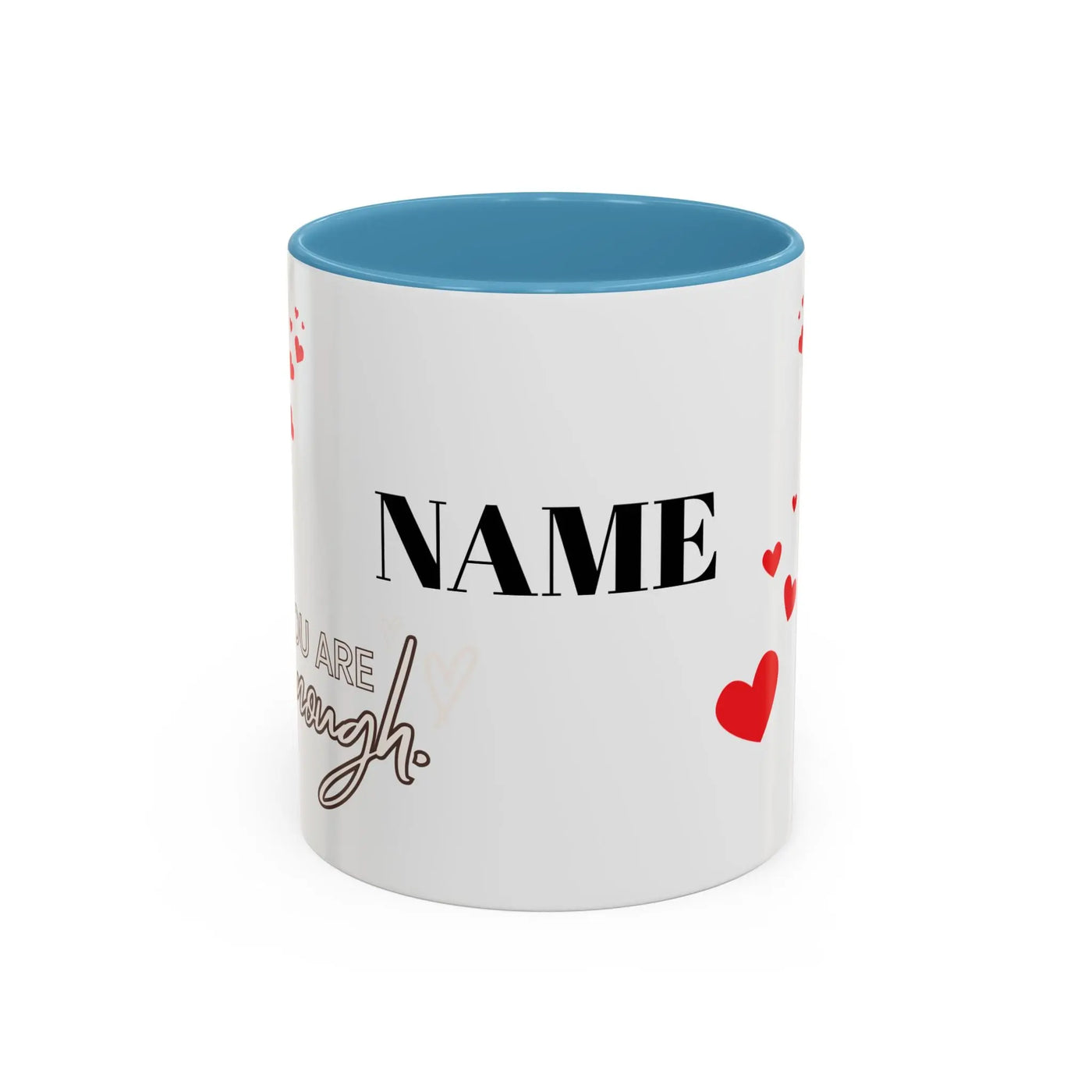 You are Enough Mug with red hearts and blue interior, personalized coffee cup, 11oz.
