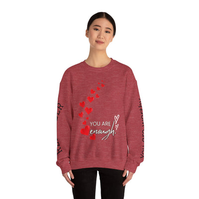 You are Enough Hearts Love Sweatshirt - Unisex Heavy Blend Crewneck, Gift for Him Her, Ultimate Comfort, Every Season, Unisex Sweatshirt - NOTALIFY