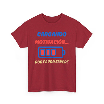 Cargando Motivación, Por Favor Espere Spanish Funny Tee | Loading Motivation Tee | Battery Graphic Shirt | Motivational Quote | Unisex Gift