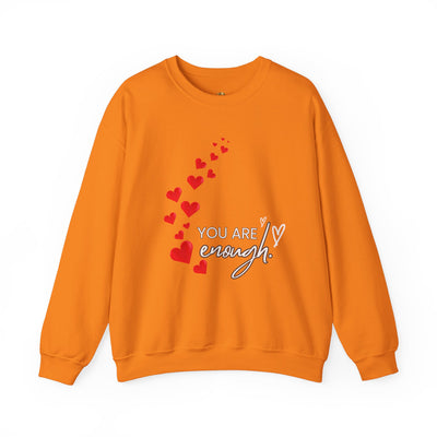 You are Enough- Hearts- Love- Unisex Sweatshirt-Gift for Him-Her-Ultim