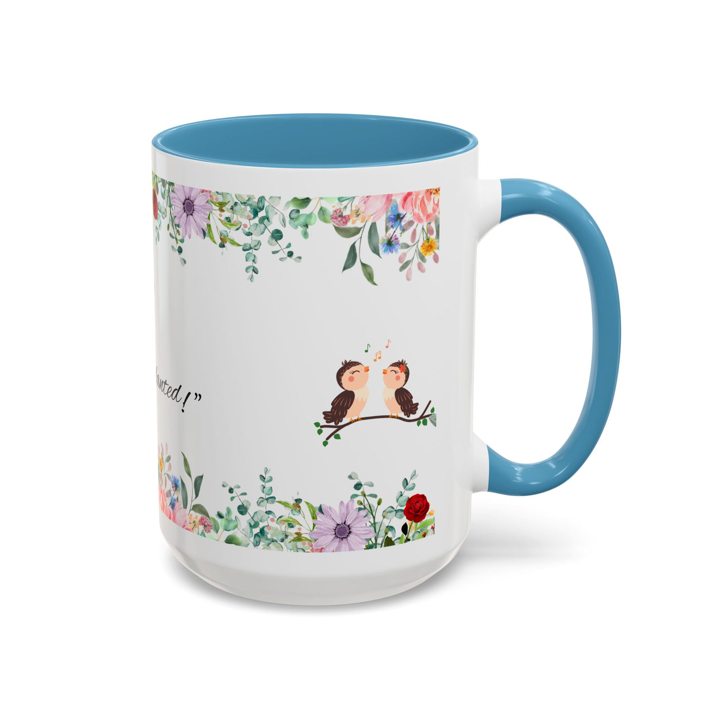 Mug, Inspirational Ceramic Cup w/ Flower Design, Bloom where you are planted, Gift for her/him, Quote Tea Mug, Home Office Decor, - NOTALIFY