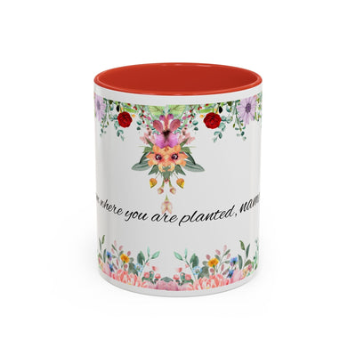 Inspirational ceramic cup with flower design, "Bloom where you are planted" quote.