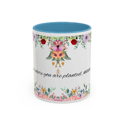 Mug, Inspirational Ceramic Cup w/ Flower Design, Bloom where you are p