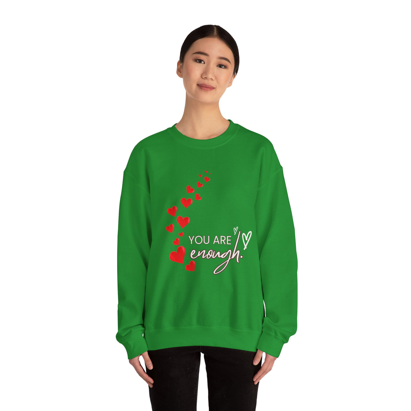You are Enough- Hearts- Love- Unisex Sweatshirt-Gift for Him-Her-Ultim