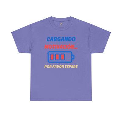 Cargando Motivación, Por Favor Espere Spanish Funny Tee | Loading Motivation Tee | Battery Graphic Shirt | Motivational Quote | Unisex Gift
