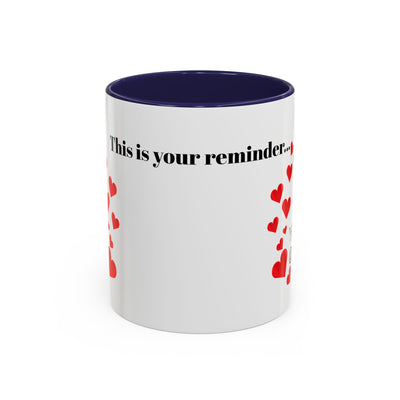 Accent Coffee Mug - You are Enough Mug - Custom Red Hearts Accent Coffee Cup Personalized Gift, Ceramic Mug, Kitchen Decor, Drinkware, Gift - NOTALIFY