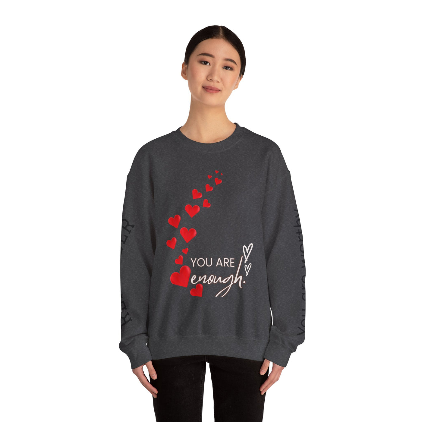 You are Enough Hearts Love Sweatshirt - Unisex Heavy Blend Crewneck, Gift for Him Her, Ultimate Comfort, Every Season, Unisex Sweatshirt - NOTALIFY