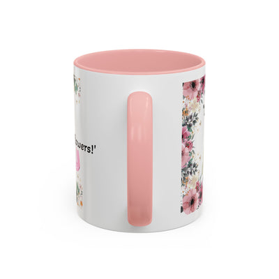 Mug, Inspirational Quote, Gift for Garden LOVERS, Wildflower Lover, Gardening Mug, Motivational Coffee Cup - NOTALIFY