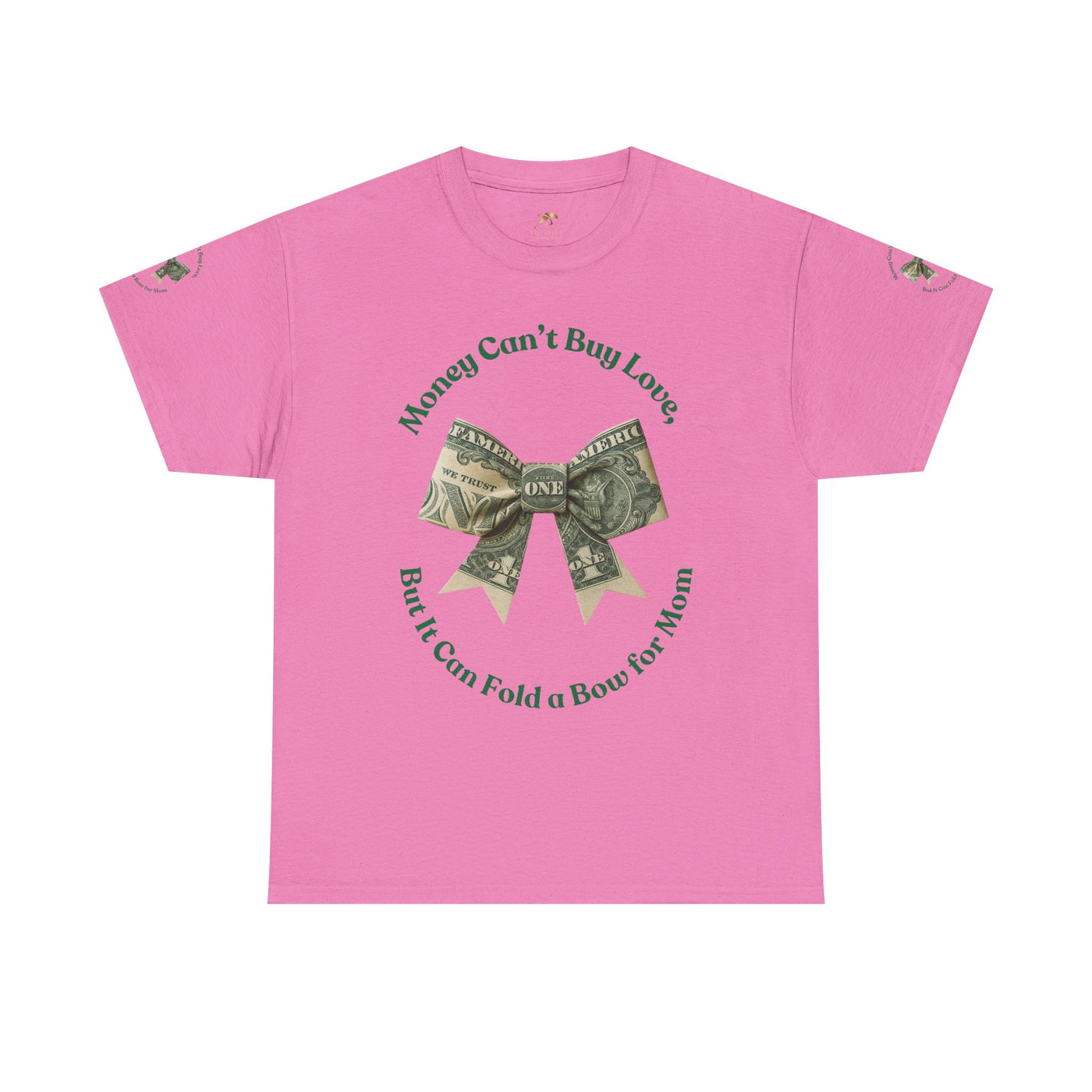 Mother's Day Money Bow Unisex Tee, Love for Mom, Gift for Her, Mother's Day Shirt, Funny Mom Tee, Mom makes Money, Mom but it all for me - NOTALIFY