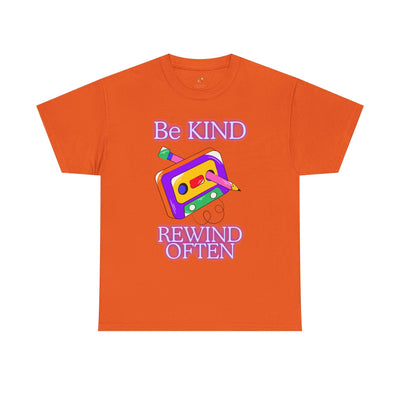 Retro orange t-shirt with "Be Kind, Rewind Often" positive quote and cassette graphic.