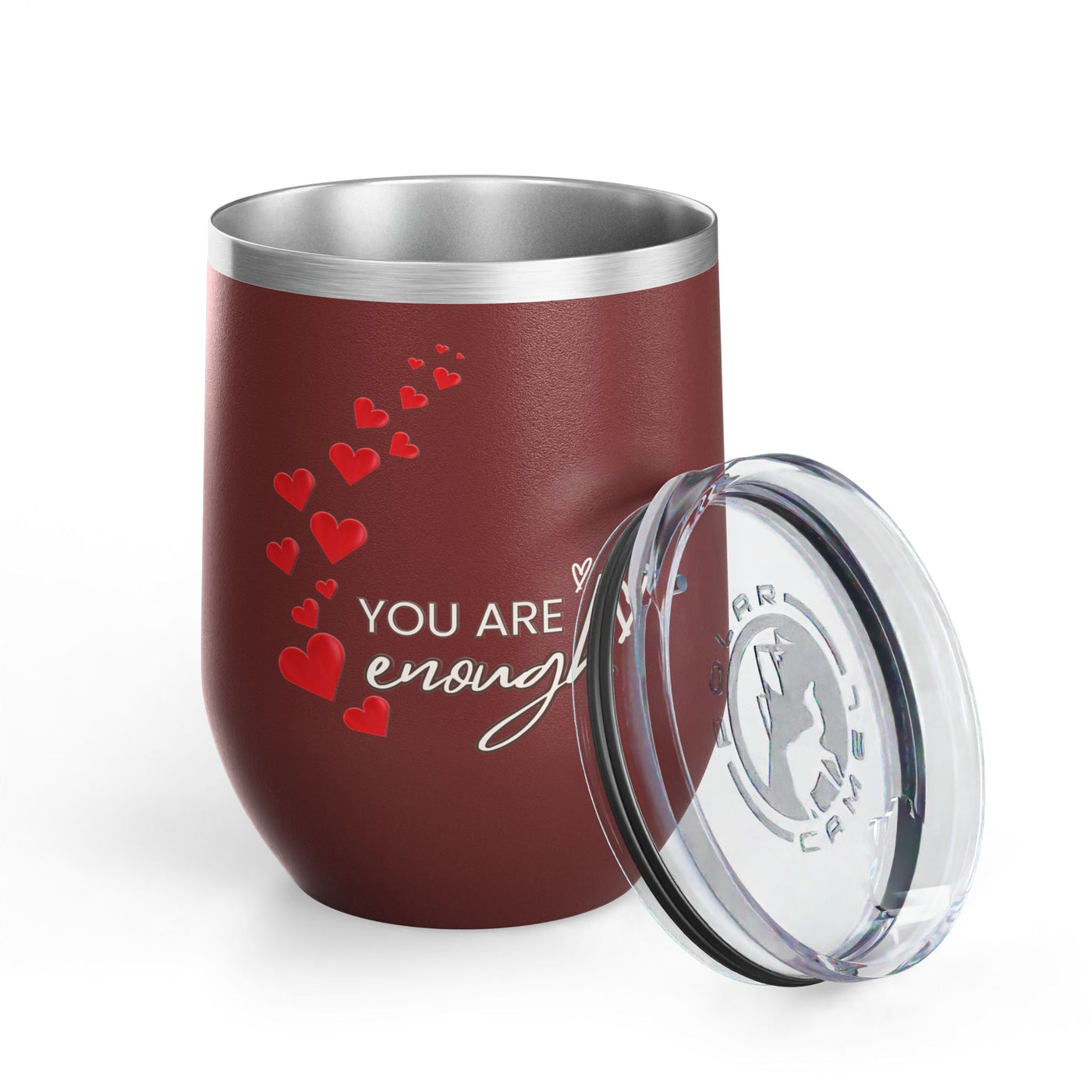 Positive Affirmation Wine Tumbler with "You're enough" design, 12oz stainless steel insulated cup, perfect for coffee or wine lovers.