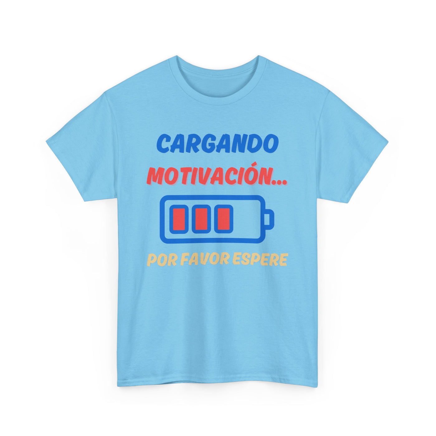 Cargando Motivación, Por Favor Espere Spanish Funny Tee | Loading Motivation Tee | Battery Graphic Shirt | Motivational Quote | Unisex Gift