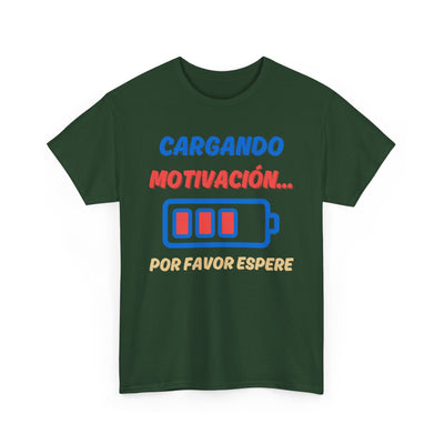 Cargando Motivación, Por Favor Espere Spanish Funny Tee | Loading Motivation Tee | Battery Graphic Shirt | Motivational Quote | Unisex Gift