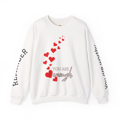 You are Enough Hearts Love Sweatshirt - Unisex Heavy Blend Crewneck, Gift for Him Her, Ultimate Comfort, Every Season, Unisex Sweatshirt - NOTALIFY