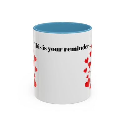 Accent Coffee Mug - You are Enough Mug - Custom Red Hearts Accent Coffee Cup Personalized Gift, Ceramic Mug, Kitchen Decor, Drinkware, Gift - NOTALIFY