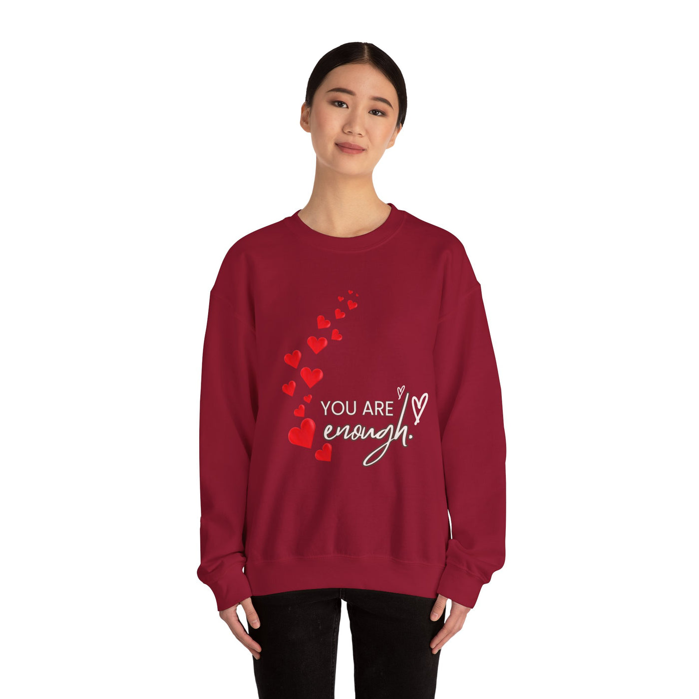 You are Enough- Hearts- Love- Unisex Sweatshirt-Gift for Him-Her-Ultim