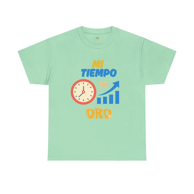Mi Tiempo Es Oro Spanish Productivity T-Shirt | Time Management Motivational Tee | Entrepreneur Shirt | Focus and Hustle Shirt | Unisex