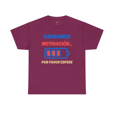 Cargando Motivación, Por Favor Espere Spanish Funny Tee | Loading Motivation Tee | Battery Graphic Shirt | Motivational Quote | Unisex Gift