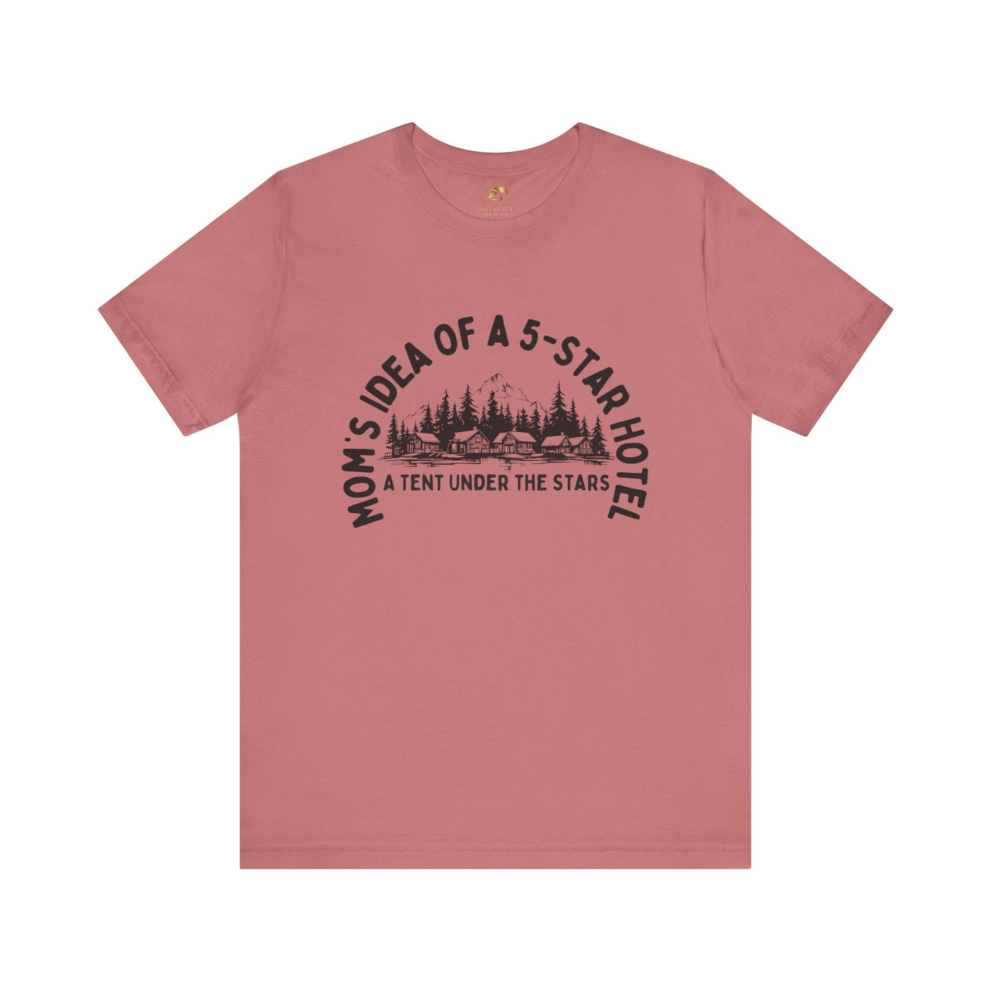 Nature Lover Unisex Tee, Mom's 5-Star Hotel Camping Shirt, Adventure Apparel, Family Camping Gear, Fun Outdoor Gift, Comfortable Shirts, MOM - NOTALIFY