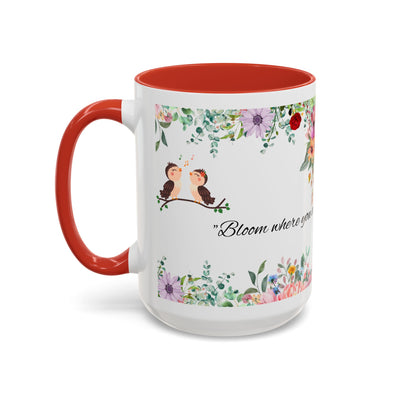 Mug, Inspirational Ceramic Cup w/ Flower Design, Bloom where you are planted, Gift for her/him, Quote Tea Mug, Home Office Decor, - NOTALIFY