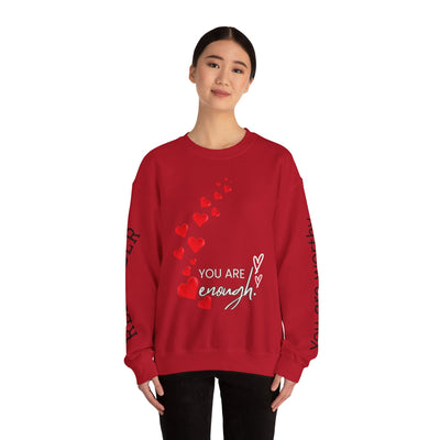 You are Enough Hearts Love Sweatshirt - Unisex Heavy Blend Crewneck, Gift for Him Her, Ultimate Comfort, Every Season, Unisex Sweatshirt - NOTALIFY