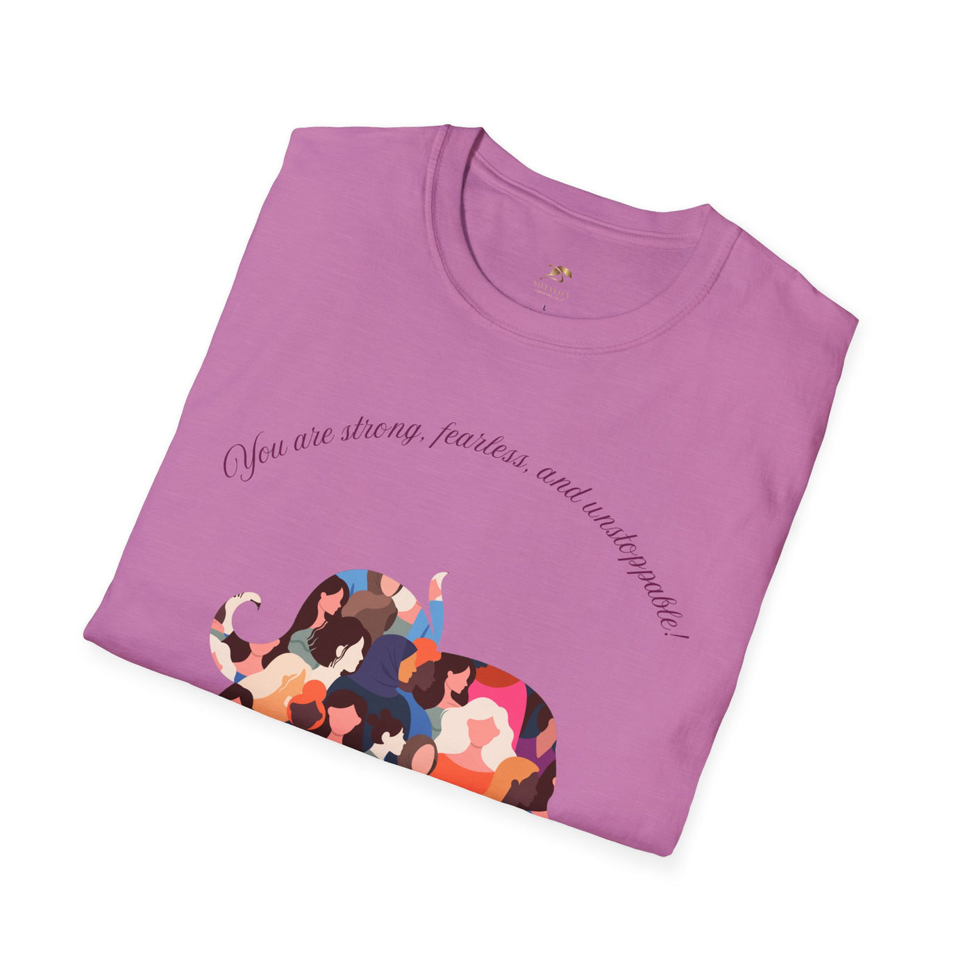 Empowering Unisex T-Shirt - Strong Fearless Unstoppable Motivational Tee for Women - NOTALIFY