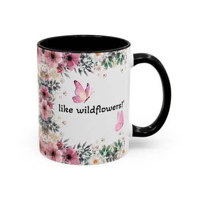Inspirational quote mug for garden lovers with wildflower design and butterfly motif.