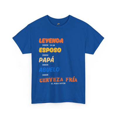Funny Grandpa Beer Shirt | Leyenda Desde Esposo Papá Abuelo Tee | Spanish Dad Gift | Fathers Day Latino Humor T-Shirt for Men | Gift for Dad