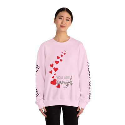 You are Enough Hearts Love Sweatshirt - Unisex Heavy Blend Crewneck, Gift for Him Her, Ultimate Comfort, Every Season, Unisex Sweatshirt - NOTALIFY