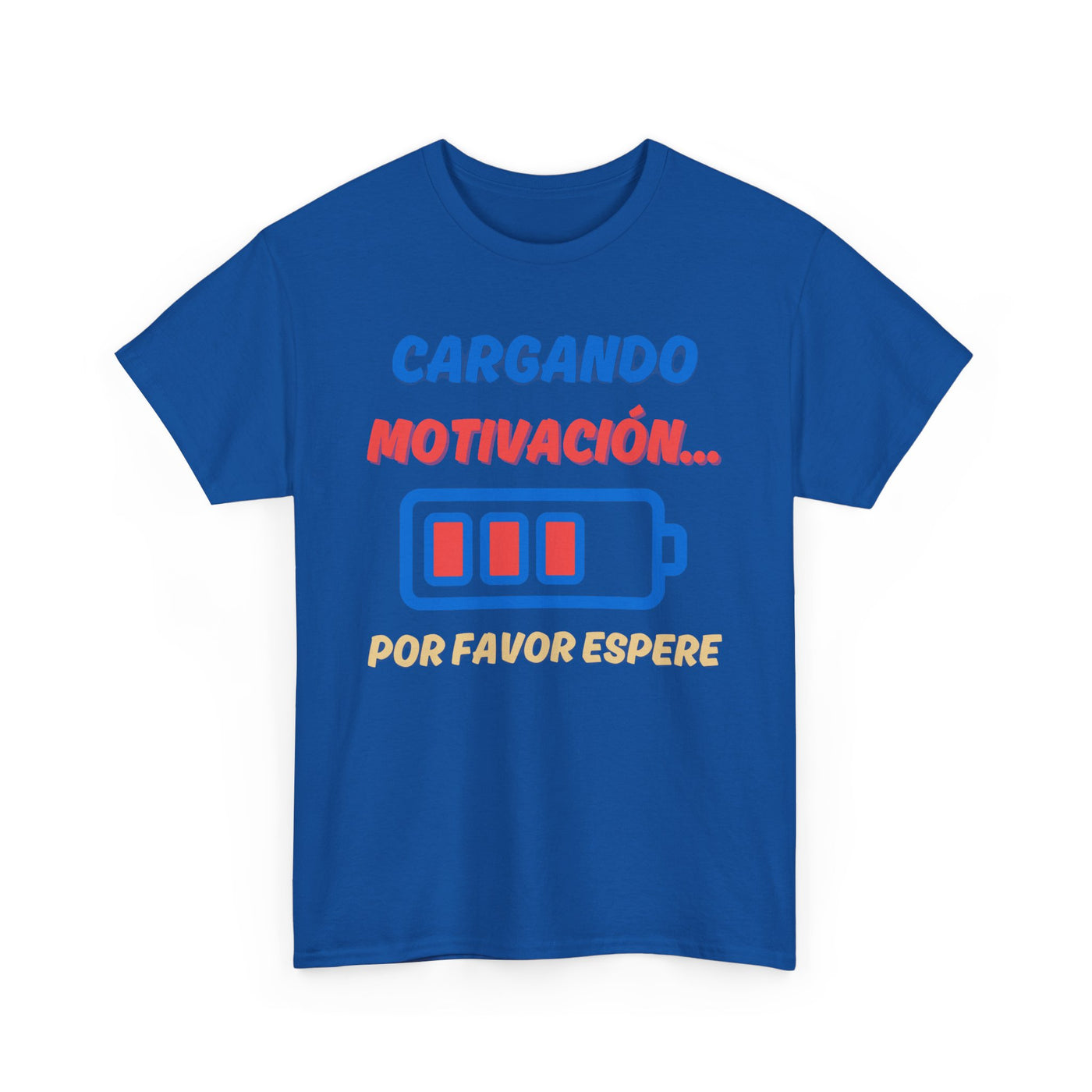 Cargando Motivación, Por Favor Espere Spanish Funny Tee | Loading Motivation Tee | Battery Graphic Shirt | Motivational Quote | Unisex Gift