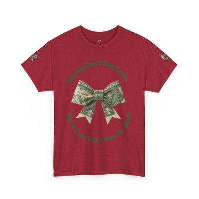 Mother's Day Money Bow Unisex Tee, Love for Mom, Gift for Her, Mother's Day Shirt, Funny Mom Tee, Mom makes Money, Mom but it all for me - NOTALIFY