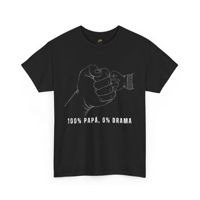 100 Percent Papá 0 Percent Drama Shirt | Funny Spanish Dad Tee | Fathers Day Gift for Dad| Cool Latino Dad Shirt | Parent Humor Graphic Tee