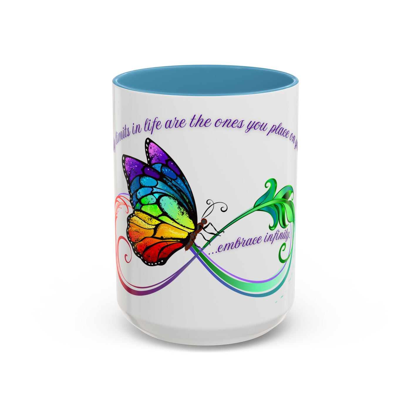 Inspirational butterfly coffee mug with colorful infinity design and motivational message.