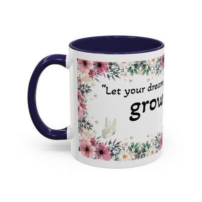 Mug, Inspirational Quote, Gift for Garden LOVERS, Wildflower Lover, Gardening Mug, Motivational Coffee Cup - NOTALIFY