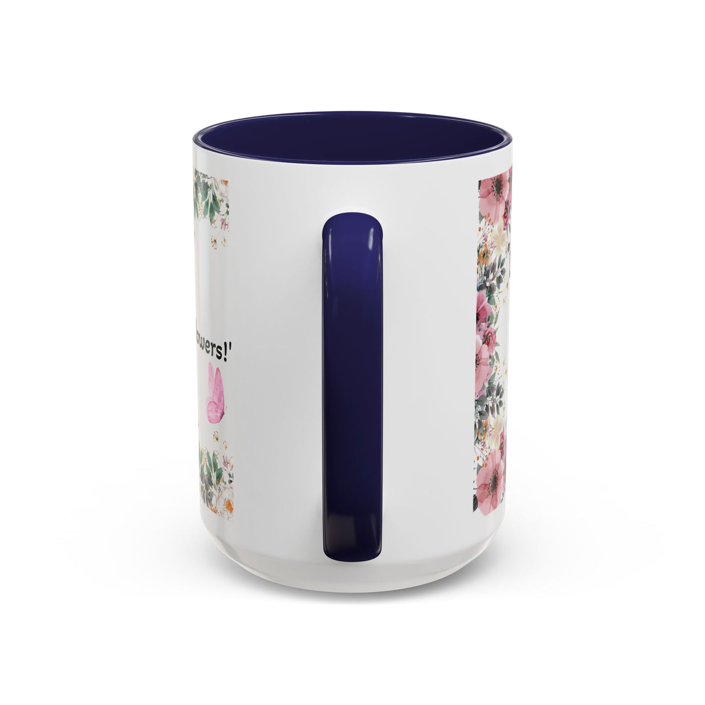 Mug, Inspirational Quote, Gift for Garden LOVERS, Wildflower Lover, Gardening Mug, Motivational Coffee Cup - NOTALIFY