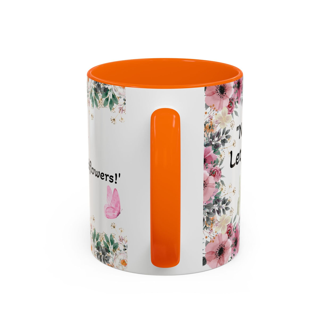 Inspirational quote mug with wildflower design, perfect gift for garden lovers and dream chasers.