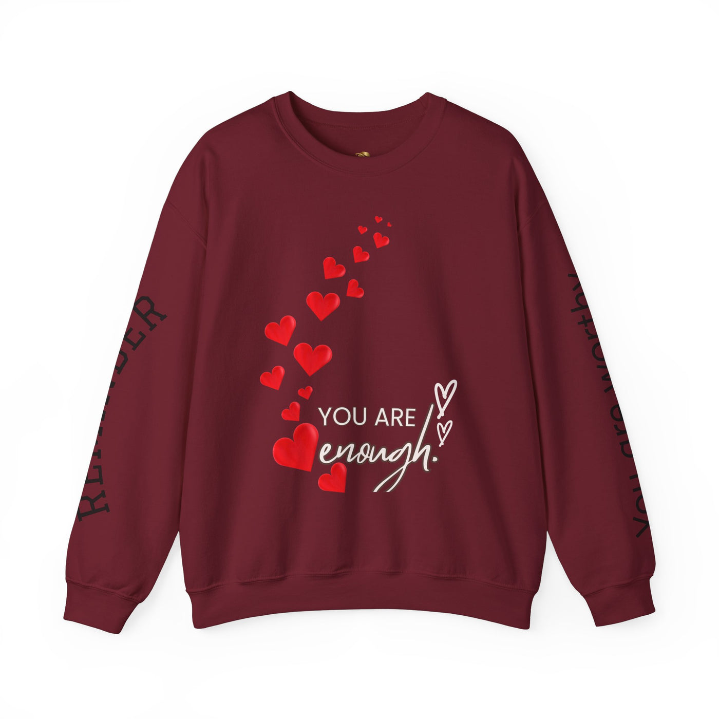 You are Enough Hearts Love Sweatshirt - Unisex Heavy Blend Crewneck, Gift for Him Her, Ultimate Comfort, Every Season, Unisex Sweatshirt - NOTALIFY