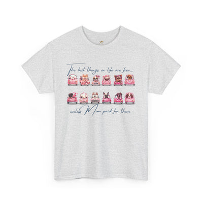 Cute Dogs Mother's Day T-Shirt, Best Things In Life Are Free, Unisex Tee, Gift For Mom, Heavy Cotton Shirt - NOTALIFY