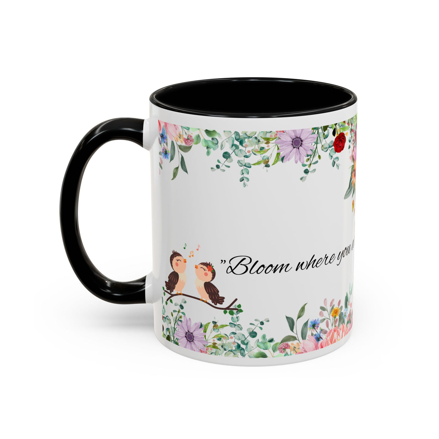 Mug, Inspirational Ceramic Cup w/ Flower Design, Bloom where you are planted, Gift for her/him, Quote Tea Mug, Home Office Decor, - NOTALIFY