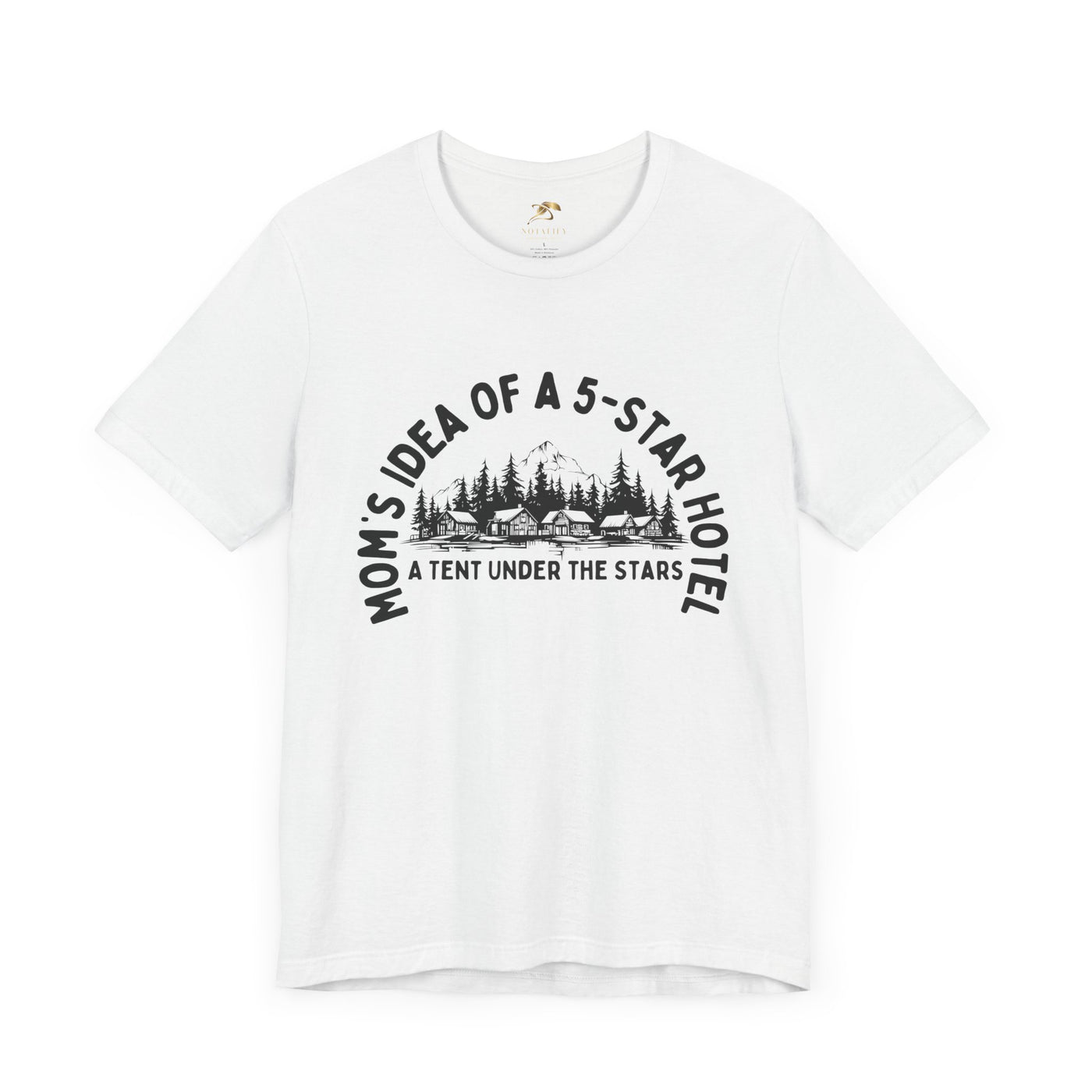 Nature Lover Unisex Tee, Mom's 5-Star Hotel Camping Shirt, Adventure Apparel, Family Camping Gear, Fun Outdoor Gift, Comfortable Shirts, MOM - NOTALIFY