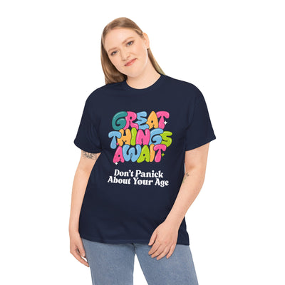 Great Things Await T-Shirt with Positive Message and Colorful Design