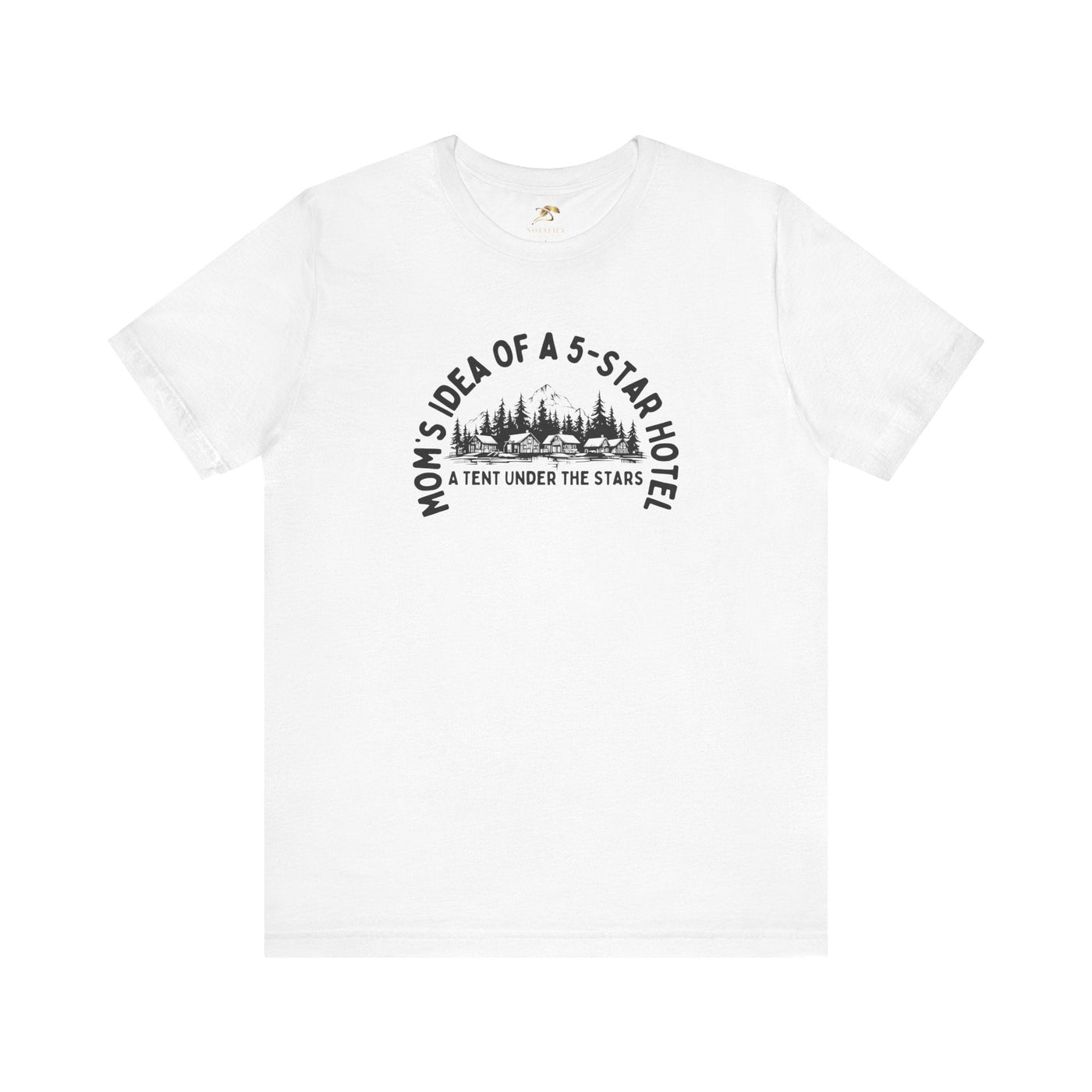 Mom's 5-Star Hotel Camping Tee, Unisex Comfort Shirt, Nature Lover Gif